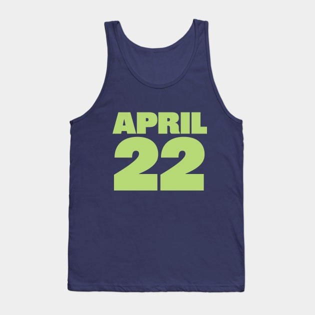 Earth Day Green April 22 Tank Top by ellenhenryart